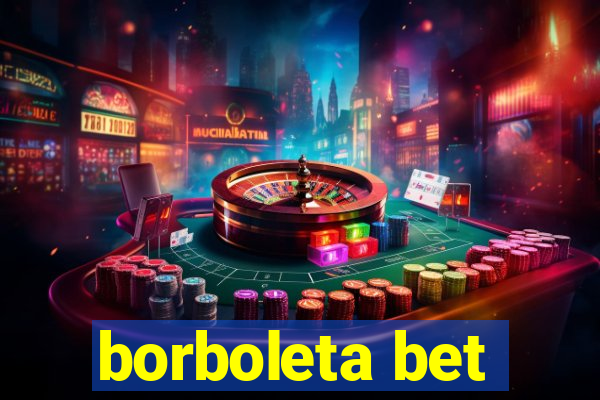 borboleta bet